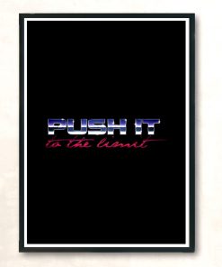 Push It To The Limit Modern Poster Print