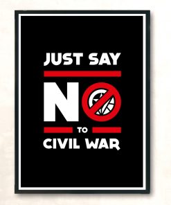 Say No To Civil War Modern Poster Print