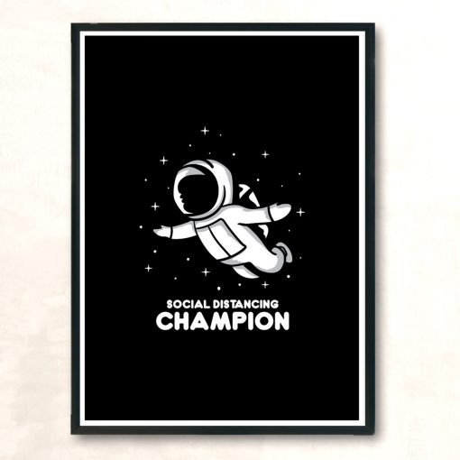 Social Distancing Champion Modern Poster Print