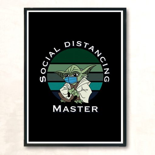 Social Distancing Master Modern Poster Print