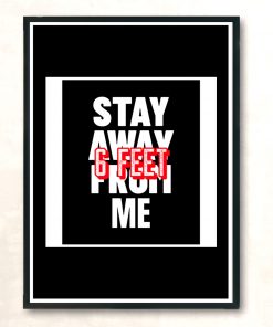 Stay Away Modern Poster Print