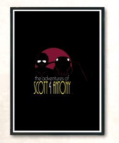 The Adventures Of Scott And Antony Modern Poster Print