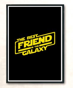 The Best Friend In The Galaxy Modern Poster Print