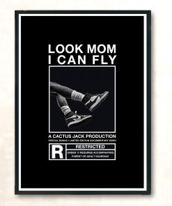 Travis Scott Jordan Look Mom I Can Fly Vintage Wall Poster