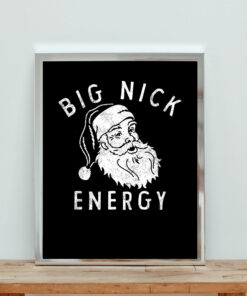 Big Nick Energy Aesthetic Wall Poster