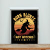 Burn Blunts Not Witches Aesthetic Wall Poster