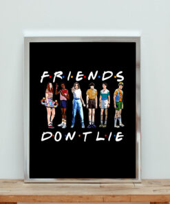 Friends Don't Lie Aesthetic Wall Poster