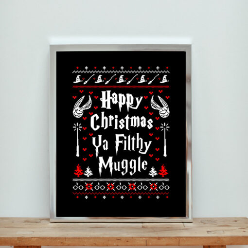 Happy Christmas Ya Filthy Muggle Aesthetic Wall Poster