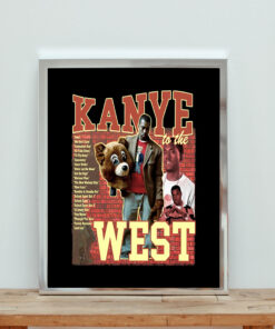 Kanye To The West Aesthetic Wall Poster