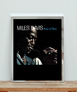 Kind Of Blue Miles Davis Aesthetic Wall Poster