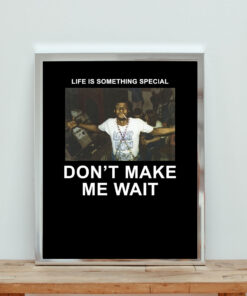 Larry Levan Don't Make Me Wait Aesthetic Wall Poster