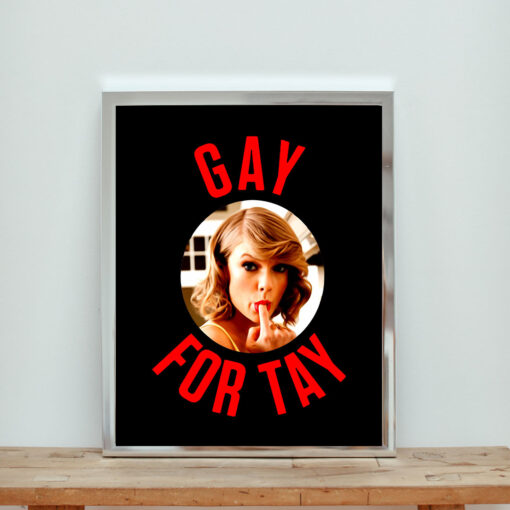 Taylor Swift Gay For Tay Aesthetic Wall Poster