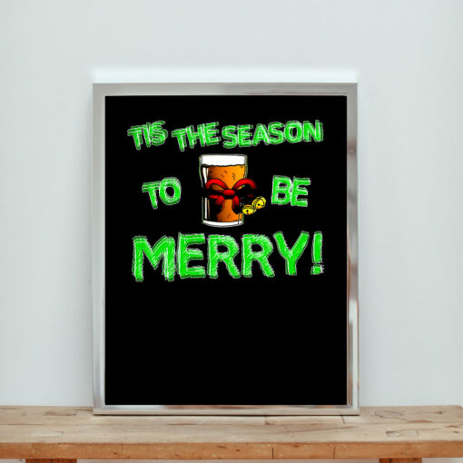 Tis The Season To Be Merry Aesthetic Wall Poster